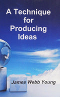 A Technique for Producing Ideas
