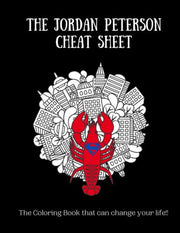 The Jordan Peterson Cheat Sheet: The coloring book that can change your life! (Jung@Heart)