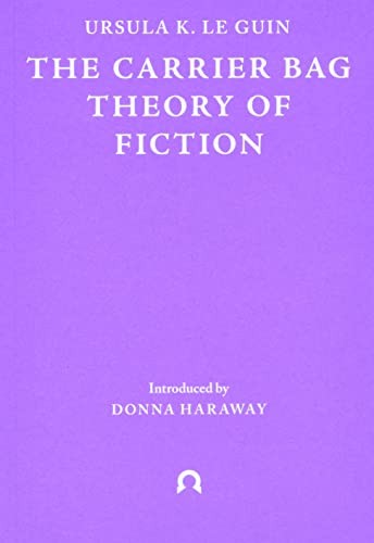 The Carrier Bag Theory of Fiction (Terra Ignota): 1
