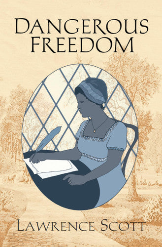 Dangerous Freedom: Elizabeth D'aviniere's Story