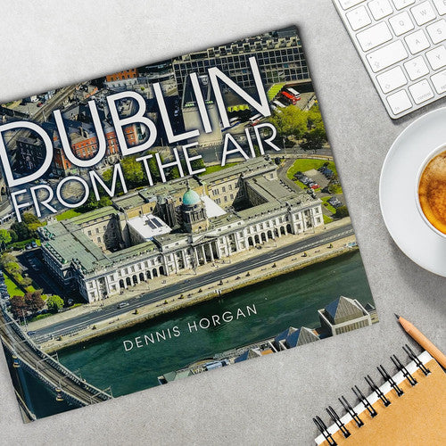 Dublin From The Air Book by Dennis Horgan [Hardcover] [Hardcover]