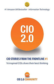 CIO 2.0: Stories from the frontline #1