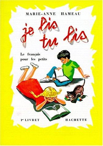 Je Lis, Tu Lis: Book 1