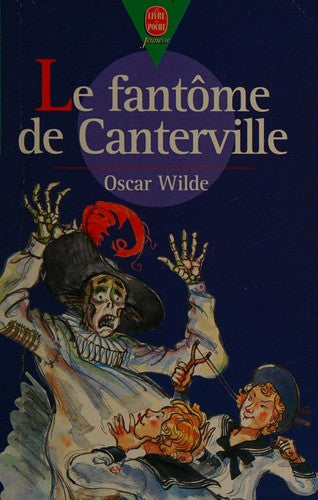 Le Fantôme de Canterville: Et autres contes