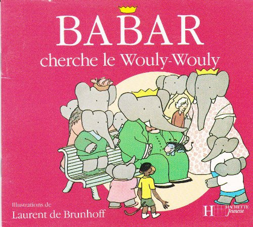 Babar cherche le wouly-wouly