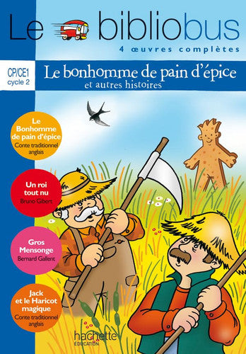 Le bibliobus: Cycle 2 CP/CE1 Le bonhomme de pain d'epice (Livre de l'eleve: 20