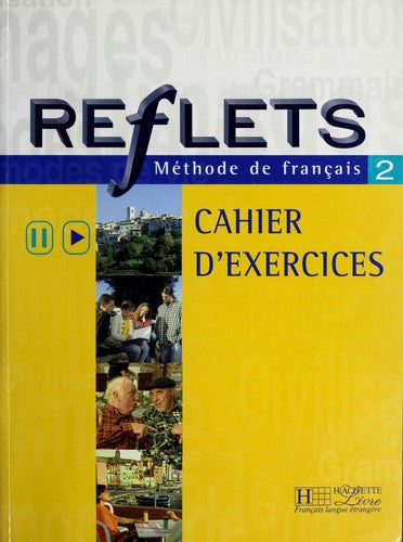 Reflets: Cahier d'exercices 2
