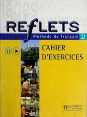 Reflets: Livre de l'eleve 2