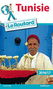 Guide du Routard Tunisie 2016