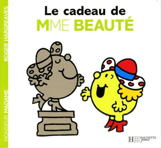 Collection Monsieur Madame (Mr Men & Little Miss): Le cadeau de Mme Beaute