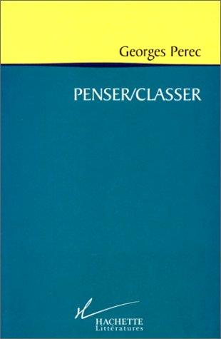 Penser / Classer