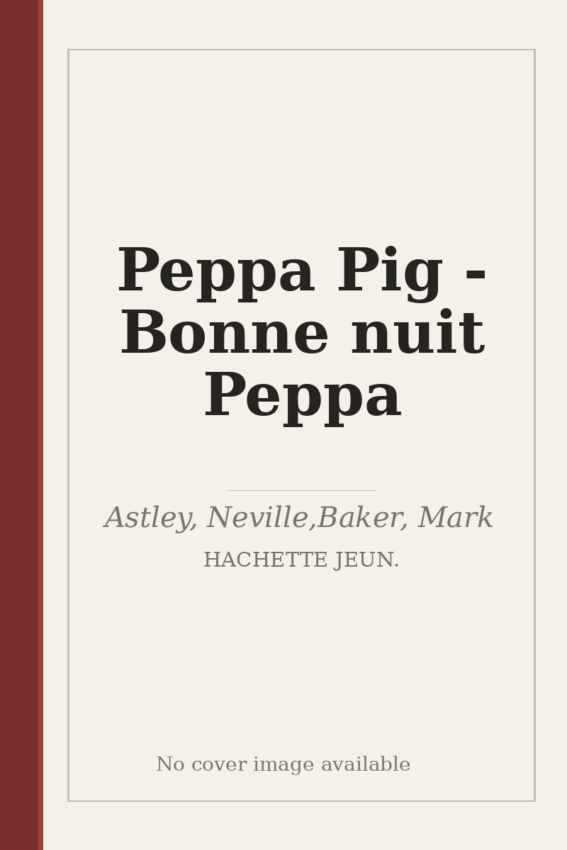 Peppa Pig - Bonne nuit Peppa - no cover image available