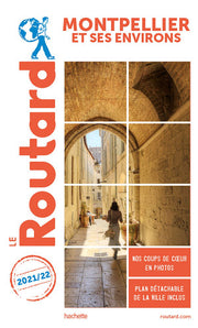 Guide du Routard Montpellier et ses environs 2021/22