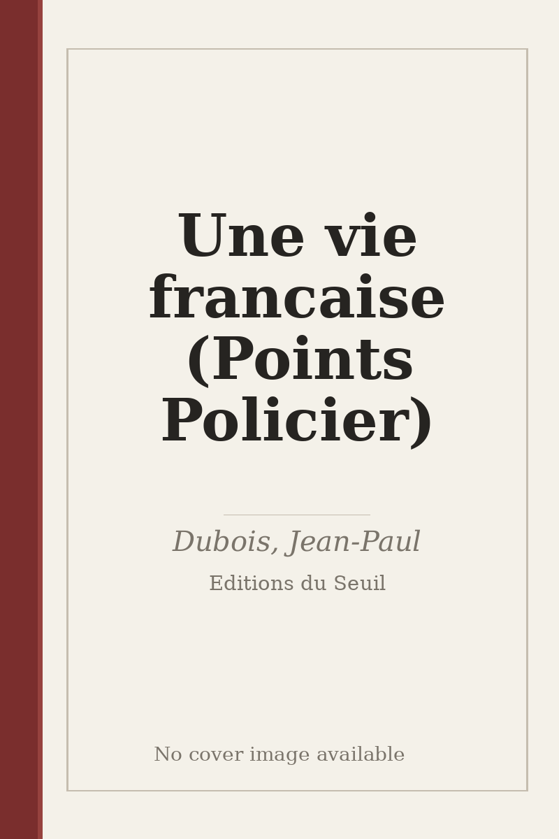 Une vie francaise (Points Policier) - no cover image available