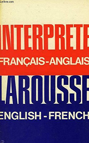 Interprete English-French: A Language Travel Guide (1986)