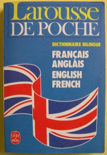 Larousse De Poche dictionnaire bilingue Francais Anglais English French