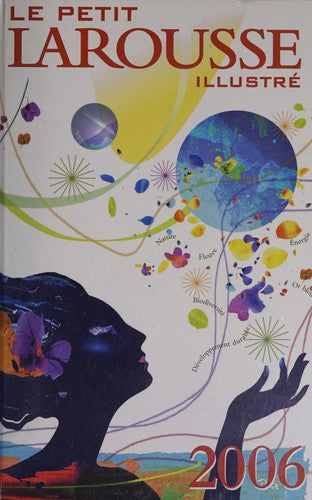 Le Petit Larousse Illustre 2006