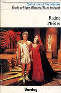 Phèdre : Tragédie (Univers des lettres Bordas) [Broché] by Racine, Jean