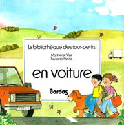 En Voiture (Bibliotheque des tout-petits)
