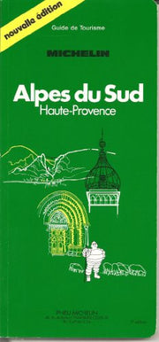 Alpes du Sud (Green tourist guides)