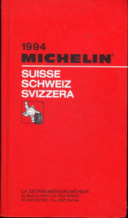 Suisse (Michelin Red Hotel & Restaurant Guides)