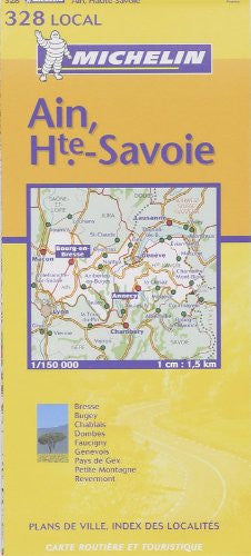 Michelin France: Ain, Haute-Savoie Map No. 328 (Michelin Local France)
