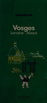 Vosges-Lorraine-Alsace: 563 (Michelin Regional Maps)