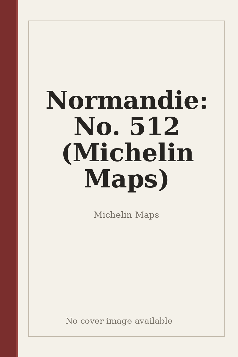 Normandie: No. 512 (Michelin Maps) - no cover image available