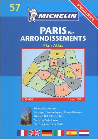 By Arrondissements: No.57 (Michelin City Plans)