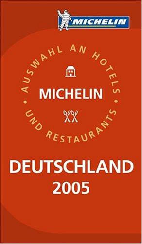 Deutschland: Hotels & Restaurants (Michelin Red Hotel & Restaurant Guides)