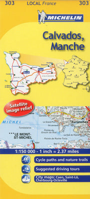 Calvados, Manche: No. 303 (Michelin Local Maps)