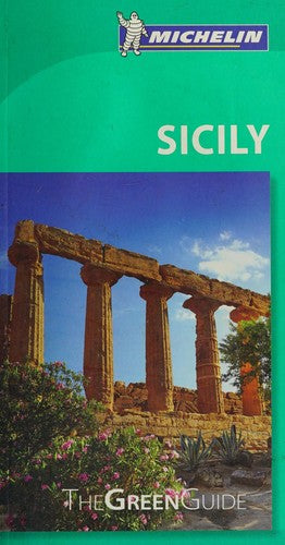 Sicily - Michelin Green Guide: The Green Guide (Michelin Tourist Guides)