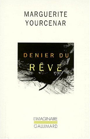 Denier Du Reve (Limaginaire)