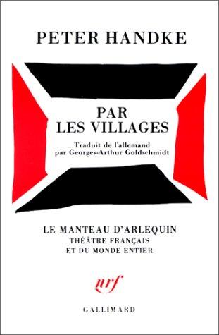 Par les villages: Poème dramatique