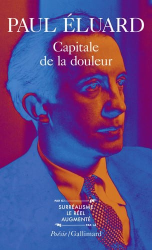 Capitale de la douleur/L'amour la poesie (Collection Pobesie)