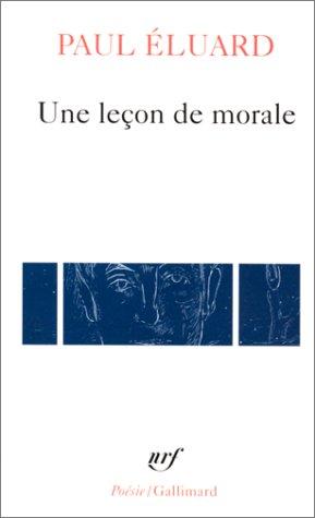 Lecon de Morale: A32210 (Poesie/Gallimard)