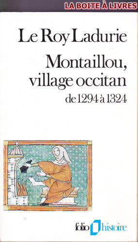 Montaillou, Village Occitan De 1294 a 1324: De 1294 à 1324