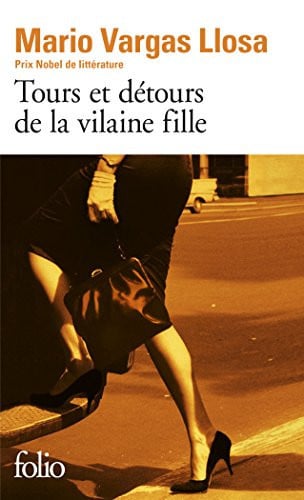 Tours et detours de la vilaine fille: A35140 (Folio)