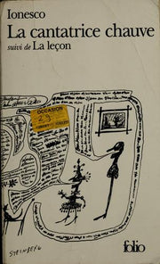 La cantatrice chauve/La lecon: Anti-Piece ; Suivi De, LA Lecon : Drame Comique: 236 (Collection Folio)