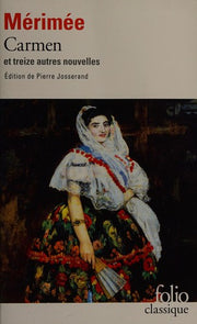 Carmen et treize autres nouvelles: 560 (Collection Folio)
