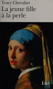 La jeune fille a la perle (Folio): A41794