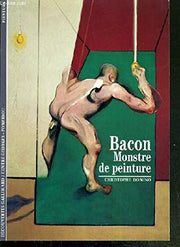 Bacon monstre de peinture (Découvertes. Peinture)
