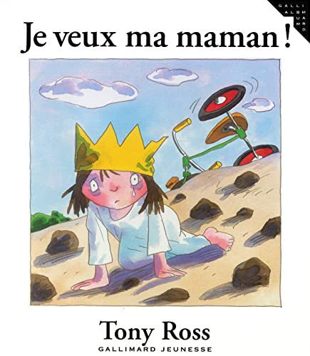 Je veux ma maman!