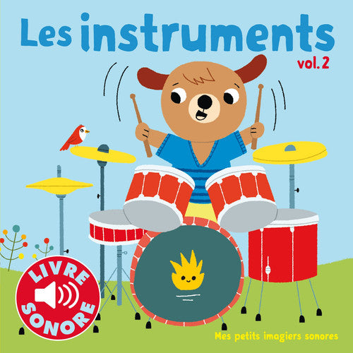 Les instruments: 6 sons à écouter, 6 images à regarder (2)
