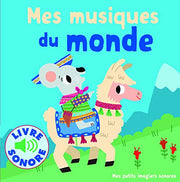 Mes musiques du monde: 6 musiques à écouter, 6 images à regarder