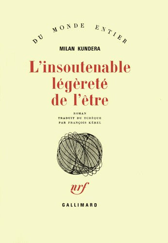 L'Insoutenable légèreté de l'être roman