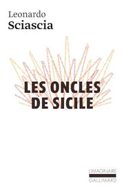 Les Oncles de Sicile (L'Imaginaire)