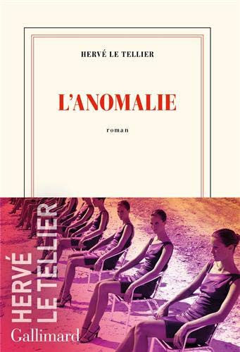 L'anomalie: roman (Nrf)