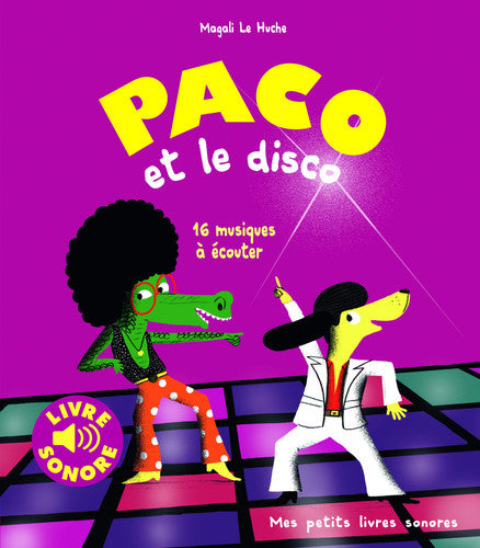 Paco et le disco: 16 musiques à écouter