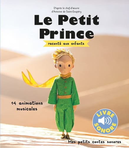 Le Petit Prince raconté aux enfants: 14 ANIMATIONS MUSICALES